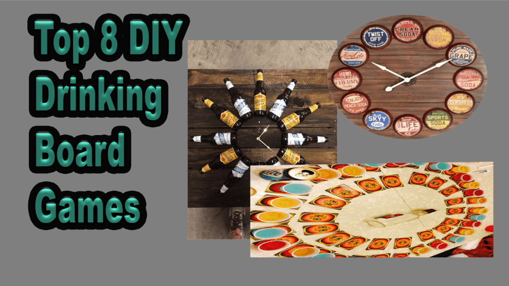 Top 17 DIY Drinking Board Games